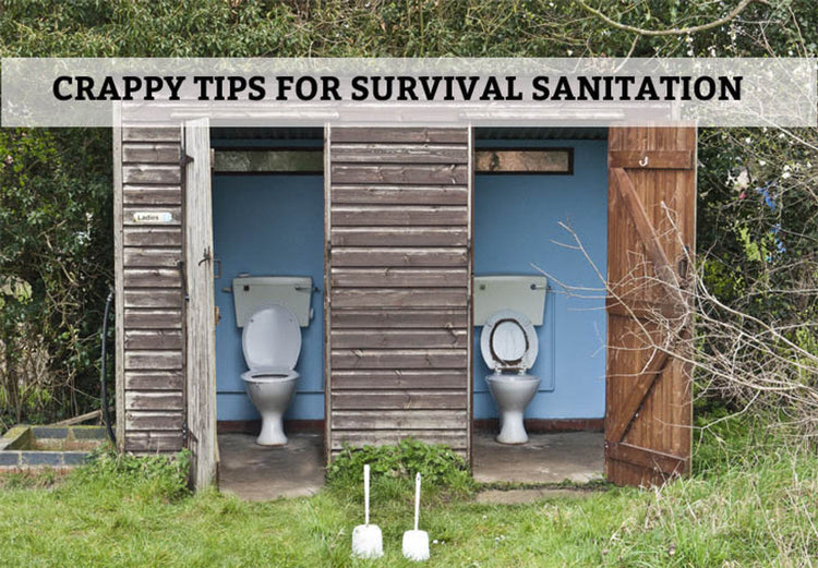 Crappy Tips for Survival Sanitation